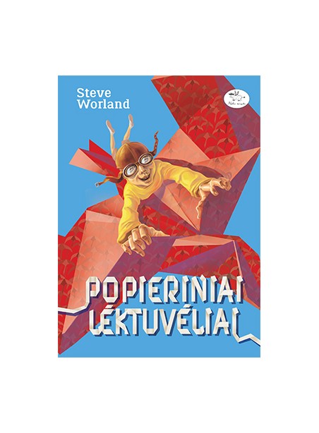 Popieriniai lėktuvėliai (-70 %) Popieriniai lėktuvėliai (-70 %)