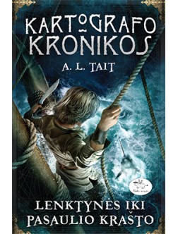 Kartografo kronikos. Lenktynės iki pasaulio krašto (1) (-50 %)