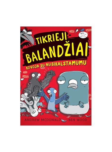Tikrieji balandžiai kovoja su nusikalstamumu (1) Tikrieji balandžiai kovoja su nusikalstamumu (1)