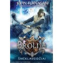 Brolija. Šmėklaveidžiai (6)
