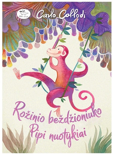 Rožinio Beždžioniuko Pipi nuotykiai Rožinio Beždžioniuko Pipi nuotykiai