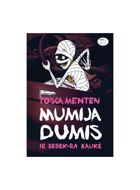 Mumija Dumis ir Sebek-Ra kaukė Mumija Dumis ir Sebek-Ra kaukė