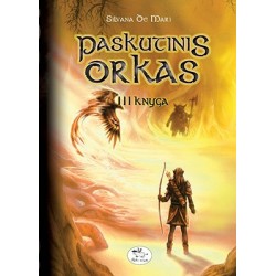 Paskutinis orkas. III knyga 