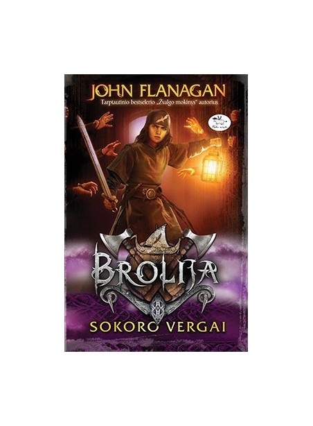 Brolija. Sokoro vergai (4) Brolija. Sokoro vergai (4)