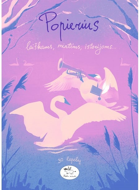 LP3. Popierius laiškams, mintims, istorijoms LP3. Popierius laiškams, mintims, istorijoms