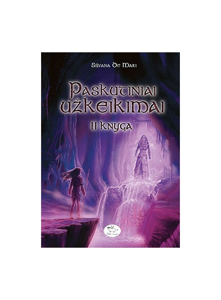 Paskutiniai užkeikimai. II knyga (-70 %) Paskutiniai užkeikimai. II knyga (-70 %)