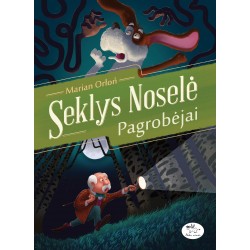 Seklys Noselė ir pagrobėjai