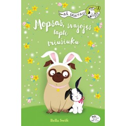 MOPSAS, SVAJOJĘS TAPTI TRIUŠIUKU (-50 %)