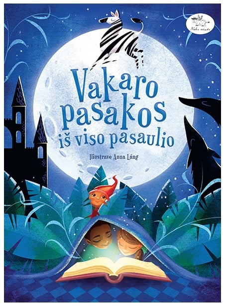 Vakaro pasakos iš viso pasaulio Vakaro pasakos iš viso pasaulio