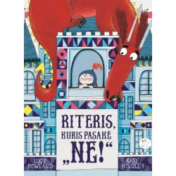 Riteris, kuris pasakė „NE“!