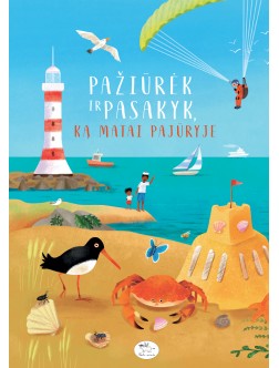 Pažiūrėk ir pasakyk, ką matai pajūryje (-50 %)