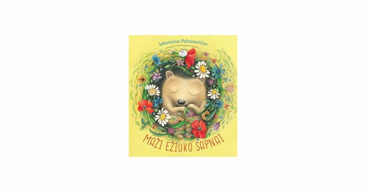 Maži ežiuko sapnai Maži ežiuko sapnai