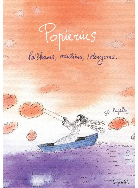 LP10. Popierius laiškams, mintims, istorijoms LP10. Popierius laiškams, mintims, istorijoms