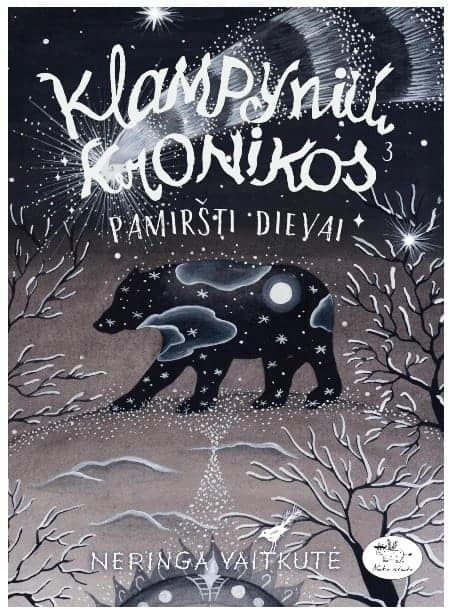 Klampynių kronikos 3. Pamiršti dievai (-30 %) Klampynių kronikos 3. Pamiršti dievai (-30 %)