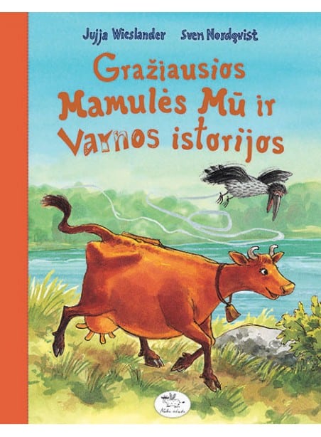 Gražiausios Mamulės Mū ir Varnos istorijos Gražiausios Mamulės Mū ir Varnos istorijos