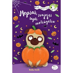 Mopsas, svajojęs tapti moliūgėliu (-50 %)