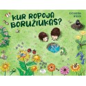 Kur ropoja boružiukas? (-60 %)