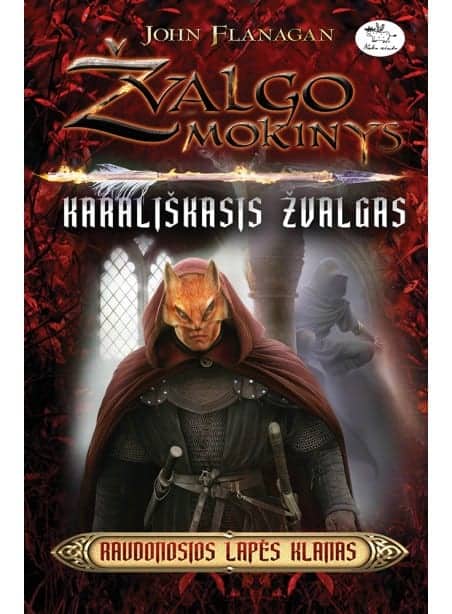 Žvalgo mokinys. Karališkasis žvalgas. Raudonosios Lapės klanas (-80 %) Žvalgo mokinys. Karališkasis žvalgas. Raudonosios Lapės klanas (-80 %)