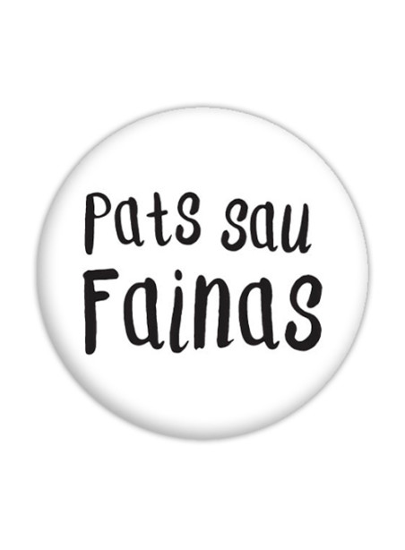 A113. Atšvaitas „Pats sau fainas“ A113. Atšvaitas „Pats sau fainas“