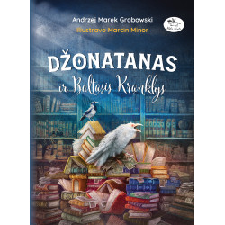 Džonatanas ir Baltasis Kranklys (-50 %)