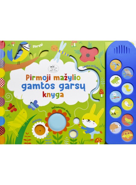 Pirmoji mažylio gamtos garsų knyga Pirmoji mažylio gamtos garsų knyga