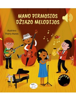 Mano pirmosios džiazo melodijos