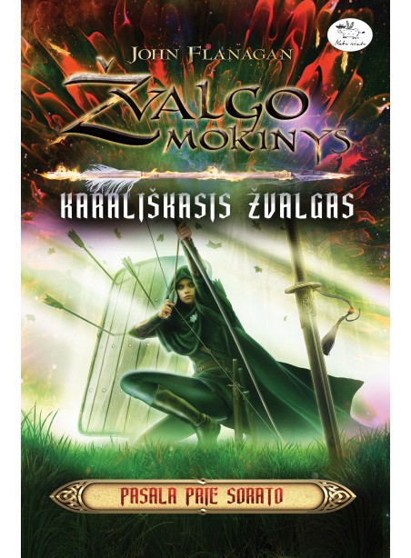 Žvalgo mokinys (18). Karališkasis žvalgas. Pasala prie Sorato