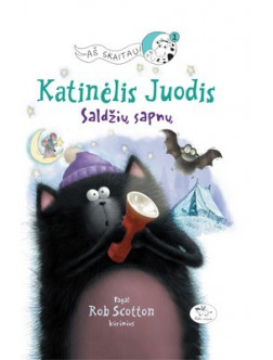 Katinėlis Juodis. Saldžių sapnų