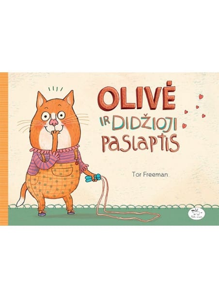 Olivė ir didžioji paslaptis Olivė ir didžioji paslaptis