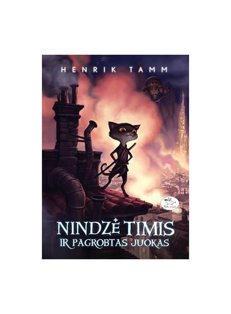 Nindzė Timis ir pagrobtas juokas Nindzė Timis ir pagrobtas juokas