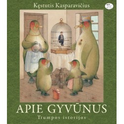 Apie gyvūnus. Trumpos istorijos 