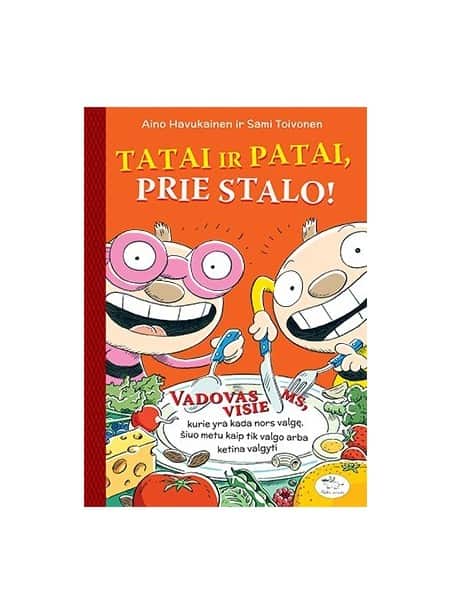 Tatai ir Patai, prie stalo! Tatai ir Patai, prie stalo!
