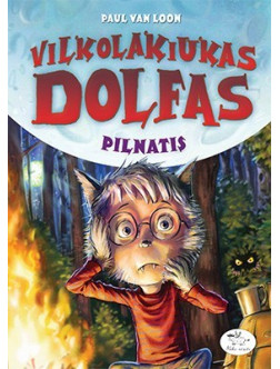 Vilkolakiukas Dolfas. Pilnatis