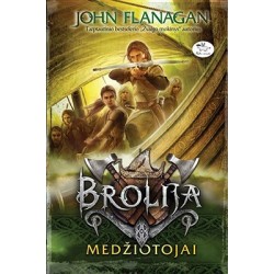 Brolija. Medžiotojai