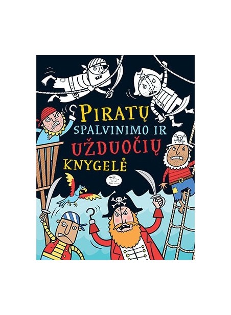 Piratų spalvinimo ir užduočių knygelė Piratų spalvinimo ir užduočių knygelė
