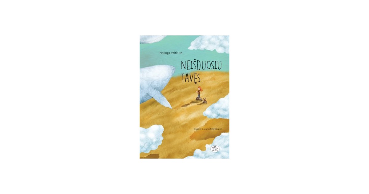 Neišduosiu tavęs Neišduosiu tavęs