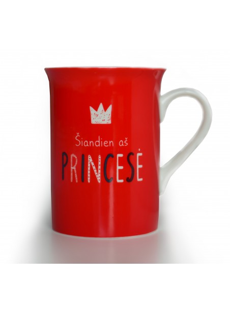 Puodelis Šiandien aš princesė Puodelis Šiandien aš princesė