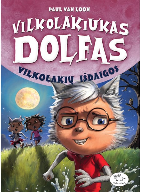 Vilkolakiukas Dolfas. Vilkolakių išdaigos (8) Vilkolakiukas Dolfas. Vilkolakių išdaigos (8)