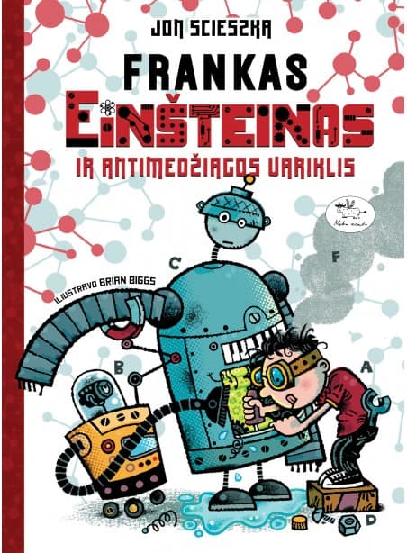 Frankas Einšteinas ir antimedžiagos variklis Frankas Einšteinas ir antimedžiagos variklis